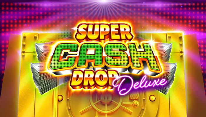 Super Cash Drop Deluxe Slot